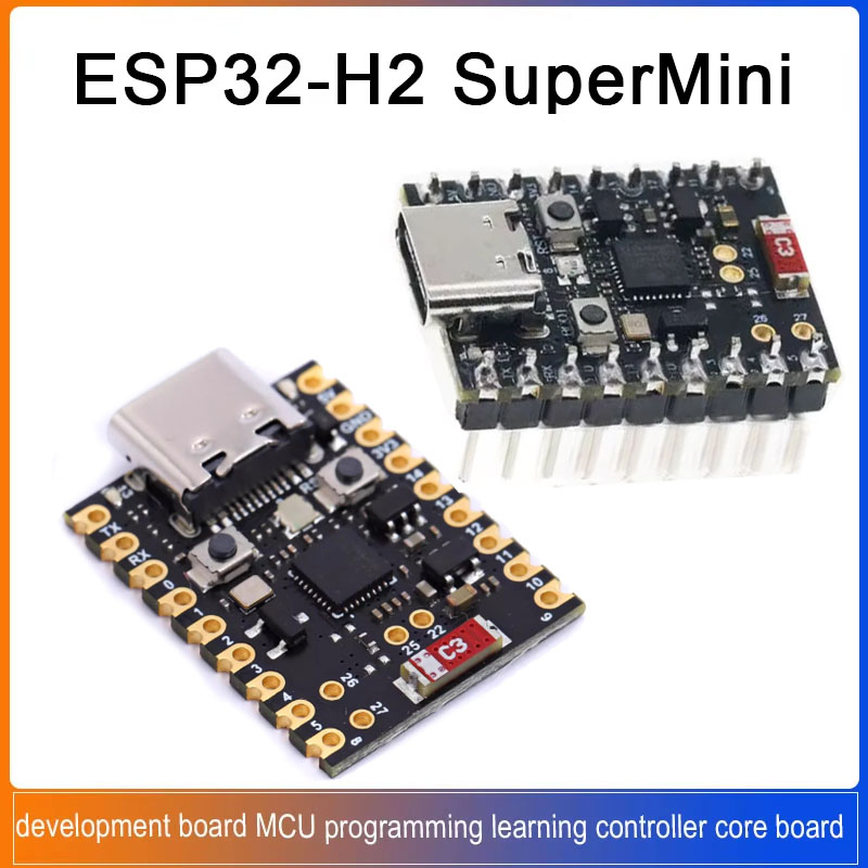 Esp32 H2 - 1/5/20 ชิ้น บอร์ดพัฒนา ESP32-H2 SuperMini หน่วยความจำแฟลช